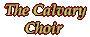 The Calvary choir